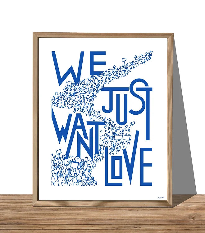 Affiche We just want love