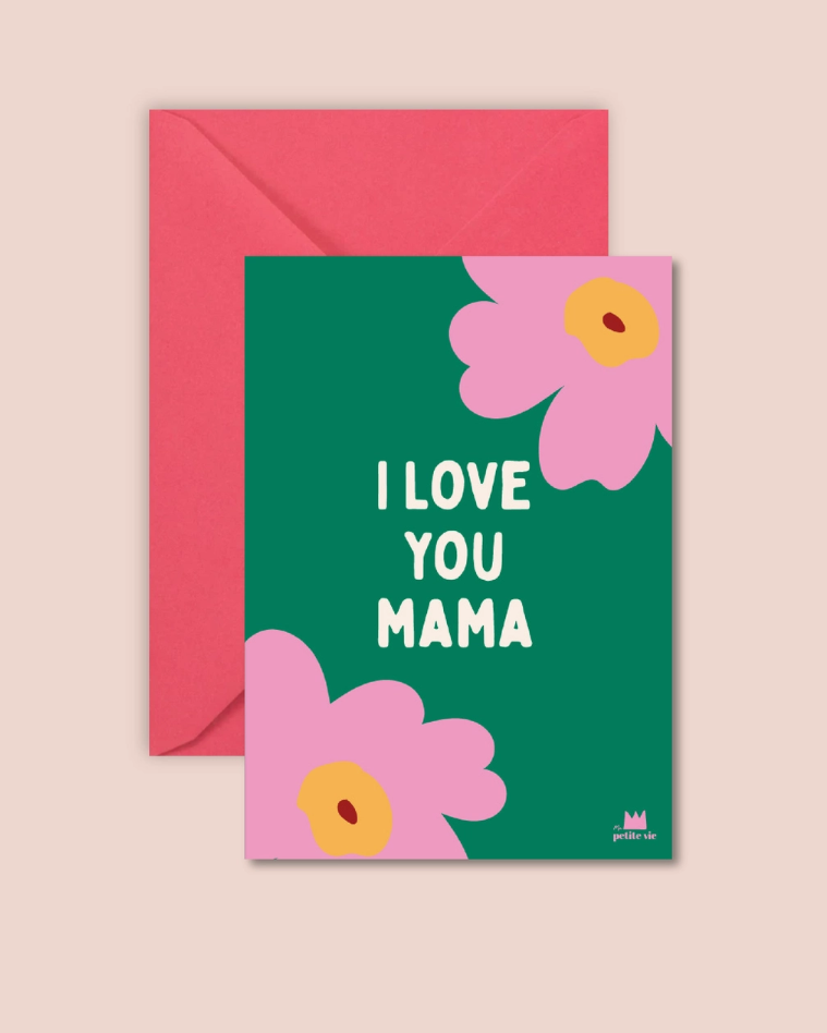 Carte I love you mama