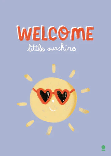 Carte Welcome Little Sunshine