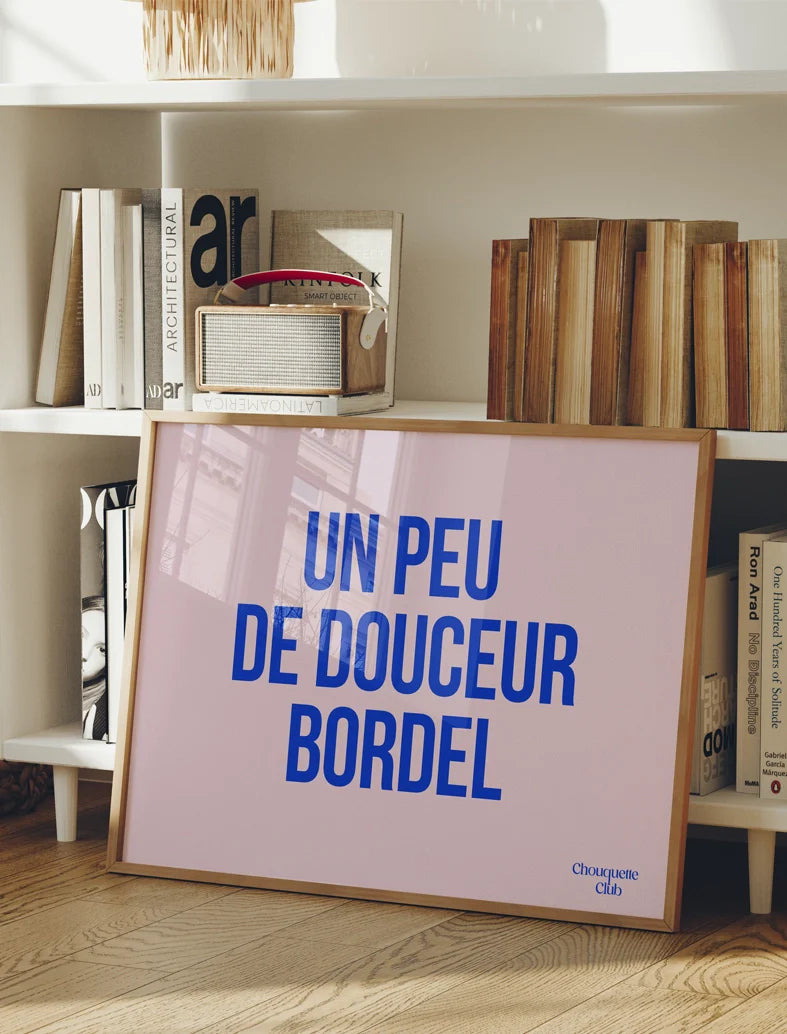 Affiche Un peu de douceur (plusieurs coloris)