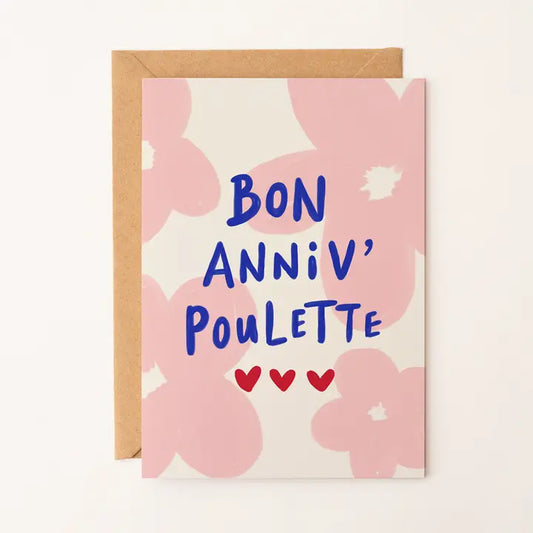 Carte Bon anniv poulette