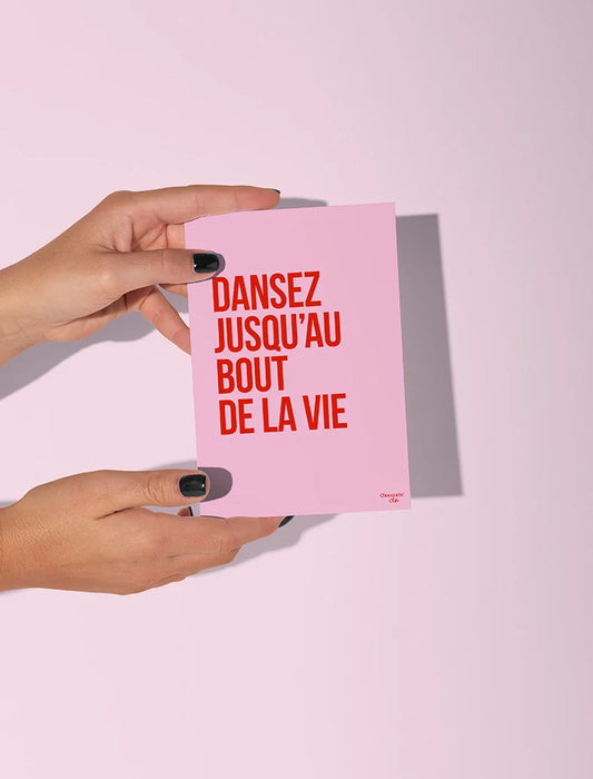 Carte Dansez jusqu'au bout de la vie
