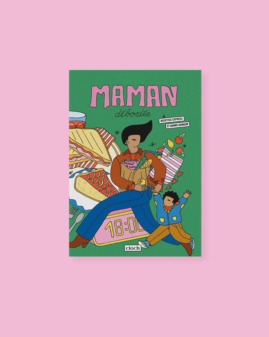 Livre de recettes - Maman débordée
