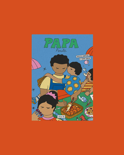 Livre de recettes - Papa poule