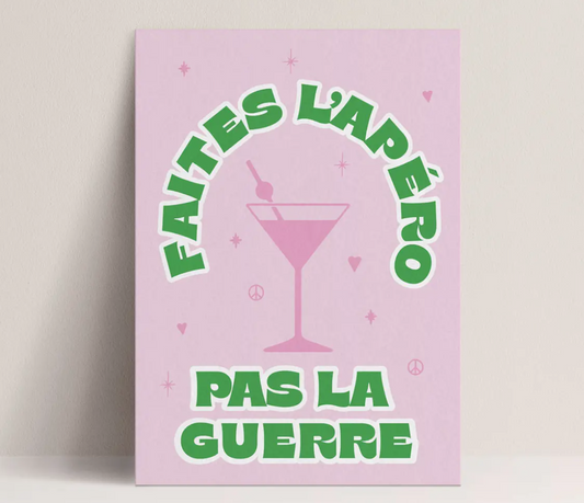 Affiche Faites l'apéro pas la guerre